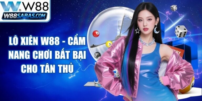 Lô Xiên W88